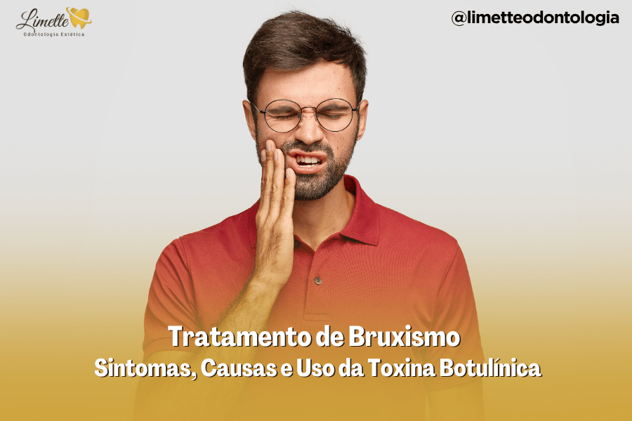 Tratamento bruxismo Campo Grande – Sintomas e toxina botulínica