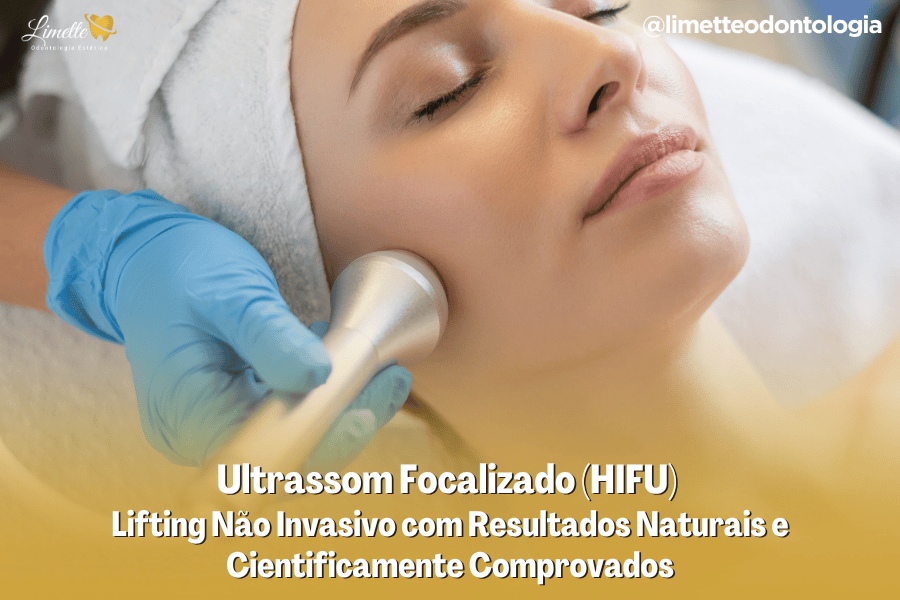 Ultrassom Focalizado HIFU – Lifting facial sem cirurgia